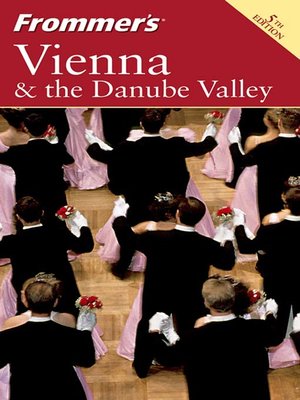 Frommer's Vienna & the Danube Valley - ebook